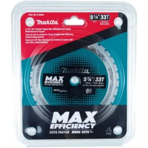 Makita 5-7/8 in. 33T Carbide-Tipped Max Efficiency Saw Blade, Metal/General Purpose