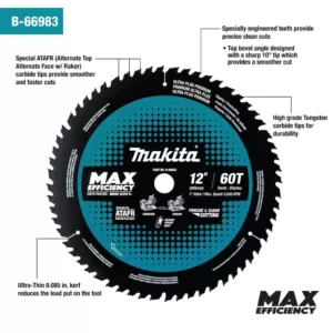 Makita 12 in. 60T Carbide-Tipped Max Efficiency Miter Saw Blade
